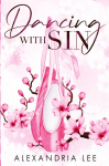 Dancing with Sin