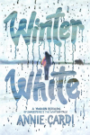 Winter White: A Modern Retelling of Shakespeares The Winters Tale