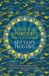 Venus and Aphrodite: History of a Goddness