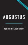 Augustus: First Emperor of Rome