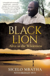 BLACK LION - Alive in the wilderness