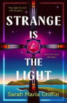 Strange is the Light