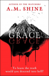 Grace: an edge-of-your-seat horror novel from the author of The Watchers