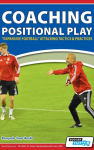 Coaching Positional Play - Expansive Football Attacking Tactics & Practices