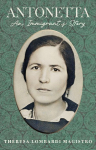 ANTONETTA. AN IMMIGRANTS STORY