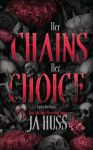 Her Chains Her Choice