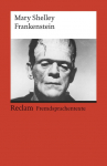 Frankenstein; or, The Modern Prometheus: (Fremdsprachentexte)