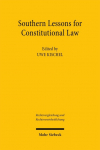 Southern Lessons for Constitutional Law: Proceedings of the 39th Congress of the Society of Comparative Law in Berlin, September 12 to 14, 2024