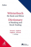 W&ouml;rterbuch f&uuml;r Bank und B&ouml;rse: Deutsch - Englisch / Englisch - Deutsch