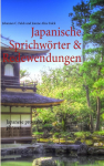 Japanische Sprichw&ouml;rter & Redewendungen: Japanese proverbs & phrases