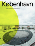K&Oslash;BENHAVN: Urban Architecture and Public Spaces