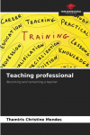 Teaching professional: Becoming and remaining a teacher