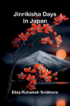 Jinrikisha days in Japan