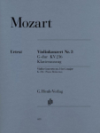 Mozart, Wolfgang Amadeus - Violinkonzert Nr. 3 G-dur KV 216 (Klavierauszug): Instrumentation: Violin and Piano, Violin Concertos