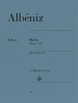 Isaac Alb&eacute;niz - Iberia, Heft I-IV: Besetzung: Klavier zu zwei H&auml;nden
