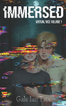 IMMERSED: A Twisted Survival Horror MM Romance