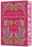 When He Was Wicked Deluxe Collectors Edition: Bridgerton