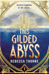 This Gilded Abyss