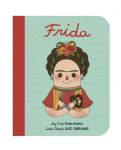 Little People, Big Dreams: Frida Kahlo: My First Frida Kahlo