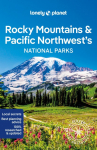 Lonely Planet Rocky Mountains & Pacific Northwests National Parks