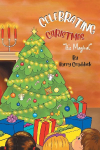 Celebrating Christmas: Its Magical