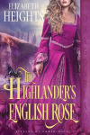 The Highlanders English Rose: A Medieval Historical Romance