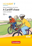 Highlight 7. Jahrgangsstufe - Mittelschule Bayern - A Cardiff chase - Lekt&uuml;re mit H&ouml;rbuch und R&auml;tseln - F&uuml;r R- und M-Klassen