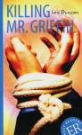 Killing Mr. Griffin: Englische Lekt&uuml;re ab dem 4. Lernjahr. Gek&uuml;rzt, mit Annotationen