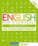 English for Everyone 3 - &Uuml;bungsbuch: Der visuelle Selbstlernkurs
