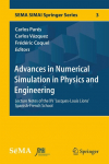 Advances in Numerical Simulation in Physics and Engineering: Lecture Notes of the XV Jacques-Louis Lions Spanish-French School
