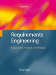 Requirements Engineering: Fundamentals, Principles, and Techniques