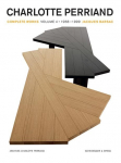 Charlotte Perriand 4: Complete Works / Complete Works. Volume 4: 1969-1999