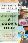 A Cooks Tour: Global Adventures in Extreme Cuisines