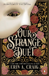 Our Strange Duet