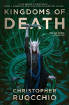 Kingdoms of Death: The Sun Eater: Book Four