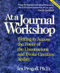 At a Journal Workshop: Writing to Access the Power of the Unconscious and Evoke Creative Ability