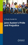 A Study Guide for Jane Austens Pride and Prejudice