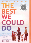 The Best We Could Do: An Illustrated Memoir