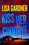 Kiss Her Goodbye: A Frankie Elkin Novel