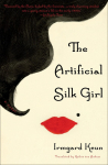 The Artificial Silk Girl: A Novel