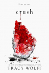 Crush: An Epic Dark Academia Paranormal Romance