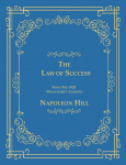 The Law of Success From The 1925 Manuscript Lessons