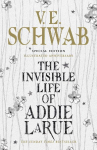 The Invisible Life of Addie LaRue. Special Edition Illustrated Anniversary