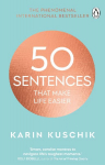 50 Sentences That Make Life Easier: + 2 More! A Sentence for Each Week of the Year