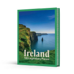 Ireland - 100 Legendary Places
