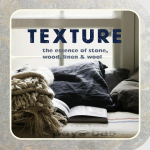 Texture: The Essence of Wood, Line, Stone & Wool