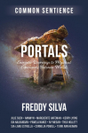 Portals: Energetic Doorways to Mystical Experiences Between Worlds