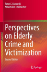 Perspectives on Elderly Crime and Victimization