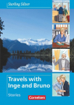 Sterling Silver - Travels with Inge and Bruno. Stories: Englisch f&uuml;r Senioren