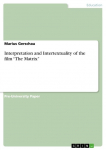 Interpretation and Intertextuality of the film "The Matrix"